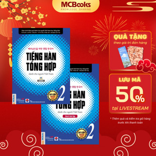 Sách Tiếng Hàn Tổng Hợp Dành Cho Người Việt Nam sơ cấp 2 bài học + bài tập ( đen trắng ) Mcbooks