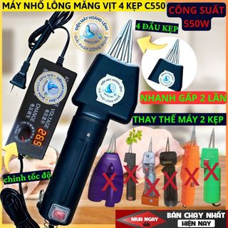  MÁY NHỔ LÔNG MĂNG VỊT CẦM TAY 4 KẸP CÔNG SUẤT LỚN THẾ HỆ MỚI -ĐIỆN MÁY HOÀNG LỆNH 