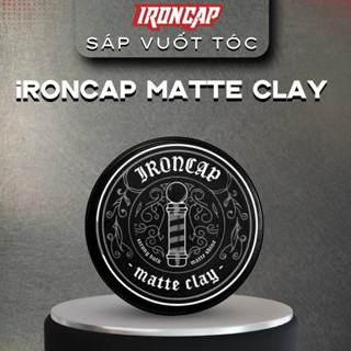  Sáp vuốt tóc IronCap Matte Clay - Wax tạo kiểu tóc nam 