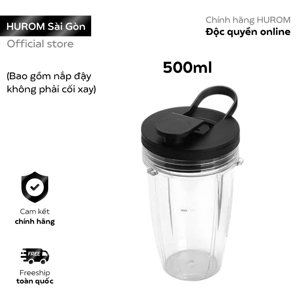CỐI XAY (BÌNH ĐỰNG) 500ML - MÁY XAY SINH TỐ LỚN HUROM