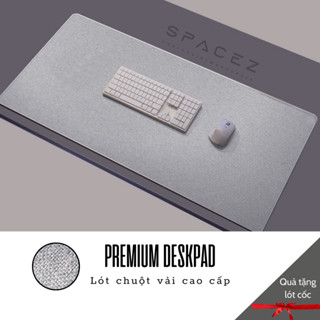 (Tặng kèm lót cốc) Lót chuột vải Premium Deskpad cao cấp