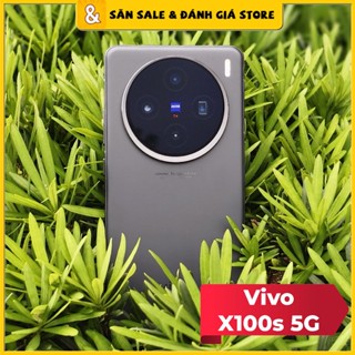Điện thoại Vivo X100s 5G [Mới 100%] (Bảo Hành 3 Tháng 1 Đổi 1) - Dimensity 9300 Plus, Săn Sale Đánh Giá
