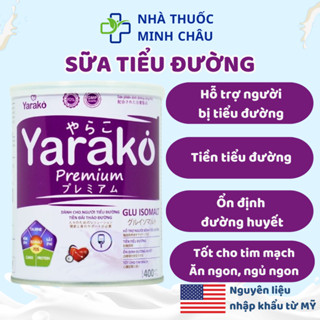  Sữa Tiểu Đường Dành Cho Người Tiểu Đường Và Tiền Đái Tháo Đường YARAKO PREMIUM GLU ISOMALT 
