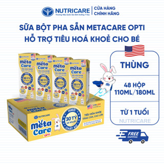 Thùng 48 Hộp Sữa Bột Pha Sẵn METACARE OPTI Nutricare Sữa Non 24h Bé Tiêu Hoá Khoẻ Tăng Cân Cao Lớn Tăng Cường Đề Kháng