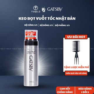 Keo Bọt Vuốt Tóc Gatsby Styling Foam Super Hard 185g, Mousse Giữ Nếp Tóc Nam Nữ