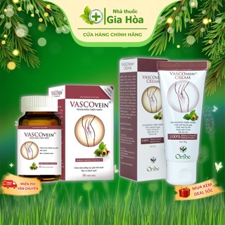 Viên uống / Kem thoa Vascovein giúp cải thiện suy giãn tĩnh mạch, giảm đau, sưng, tê, phù chân, bảo vệ thành mạch máu