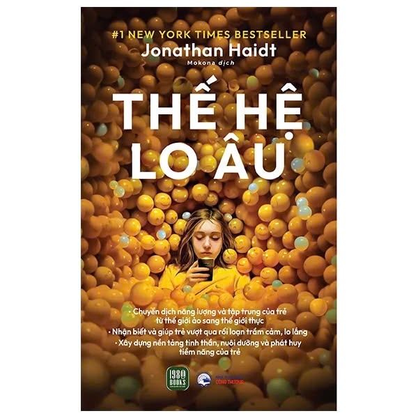 Sách Thế Hệ Lo Âu - The Anxious Generation - Jonathan Haidt (Top 1 New York Times Bestseller)