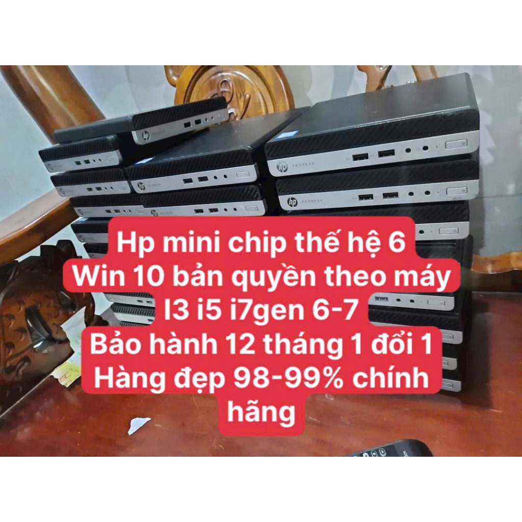 Máy tính Hp Mini CHip i3 i5 i7 thế hệ 6-7 , Ram 16G, SSd 256