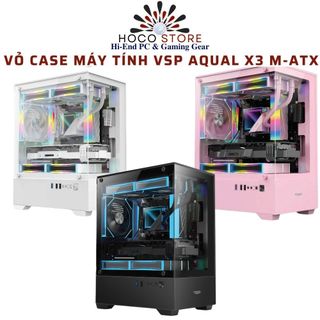  VỎ CASE MÁY TÍNH VSP AQUAL X3 TRẮNG   ĐEN   HỒNG HỖ TRỢ mATX l Hoco Store PC 