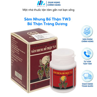 Sâm Nhung Bổ Thận TW3 - Bổ Thận Tráng Dương Tăng Cường Sinh Lý Nam