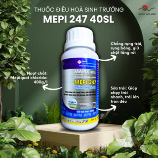 Thuốc sinh trưởng MEPI 247 40SL (chai 160ml) - Chính hãng An Phát Nông, Chống rụng tức thời, Giữ chặt tầng rời