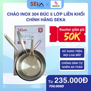 [Chính Hãng] Chảo Chống Dính Tự Thân Inox 304 5 Lớp Đáy Đúc Liền Khối SEKA - Dùng cho các loại bếp, size 16, 22 và 26