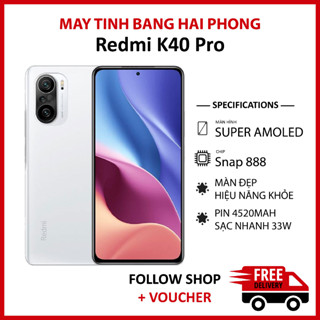 Điện thoại Xiaomi Redmi K40 Pro rom quốc tế RAM 8/128GB chip Snapdragon 888 5G màn 120Hz