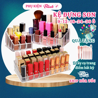 Khay đựng son loại dày 9 12 18 24 36 ô trong suốt, giá kệ son môi để bàn chất liệu mica - Blink Store