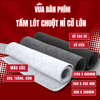 Miếng lót chuột, bàn di chuột nỉ cỡ lỡn 80x30cm , 90x40cm, dày 3cm, trải bàn làm việc cực sang trọng, lướt chuột êm