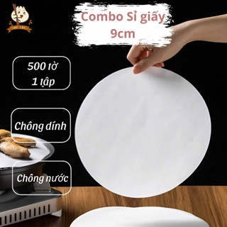 Mua nhiều giảm giá - Giấy nến 9cm chống dính hai mặt 500 tờ  lót đế bánh bao, pizza, dimsum.