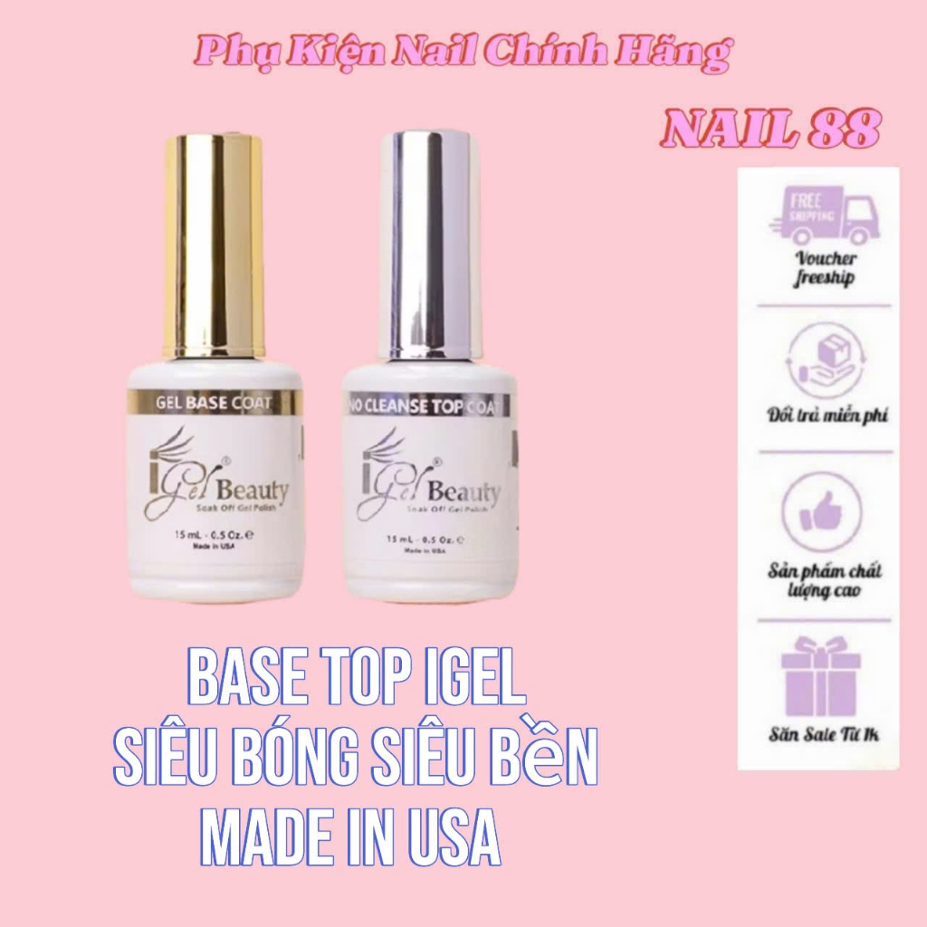 Base top Igel nhập khẩu Mỹ chính hãng (15ml) - Sơn gel liên kết và top phủ bóng cao cấp tiêu chuẩn USA