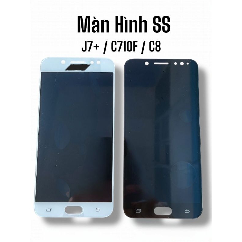 Màn hình LCD Samsung J7 Plus / J7+ Oled loại đẹp