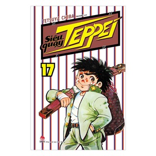 Truyện tranh - Siêu quậy Teppei lẻ tập 17 - Nxb Kim Đồng