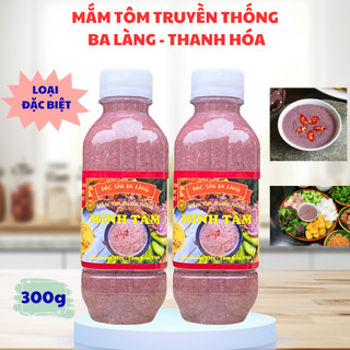  Mắm tôm ngon Ba Làng Thanh Hóa - Hương vị truyền thống - Loại 1 Combo 2 chai 300Gram 