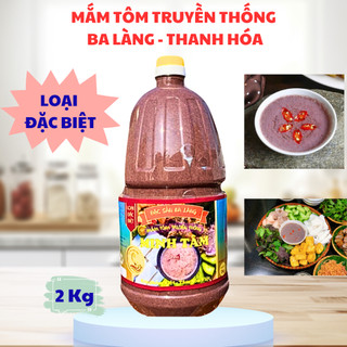  Mắm tôm ngon Ba Làng Thanh Hóa - Công thức gia truyền thơm ngon - Loại 1 Can 2kg HSD 24 tháng 