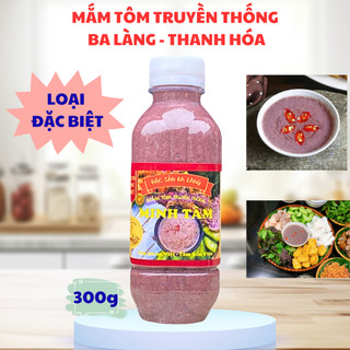   MUA 2 GIẢM 25%  Mắm tôm ngon Ba Làng Thanh Hóa - Hương vị truyền thống - Loại 1 Chai 300Gram 