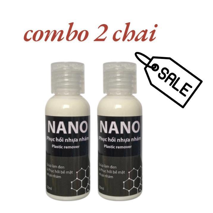 [Kèm mút vàng] Combo 2 chai Nano phục hồi nhựa nhám 50ml chai lớn, dung dịch làm mới nhựa nhám và nhựa đen ô tô, xe máy