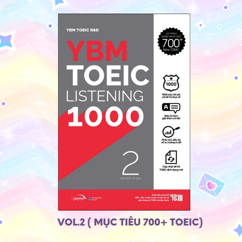 Sách YBM TOEIC LISTENING 1000 Vol.2: Chinh Phục Lộ Trình Toeic 500+ Đến 700+ (Có Đáp Án Chi Tiết)