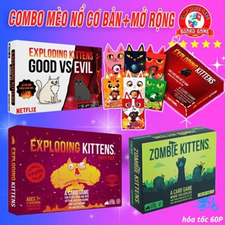 Combo Mèo Nổ & Bản Mở Rộng (Tiếng Việt)