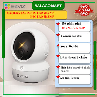 Camera Ezviz H6C PRO 3MP, H6C PRO 5MP chính hãng có màu ban đêm, gọi 1 chạm