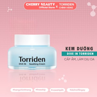  Kem Dưỡng Làm Dịu Da Siêu Cấp Ẩm DIVE IN Soothing Cream Torriden 100ml | Cherry Beauty 