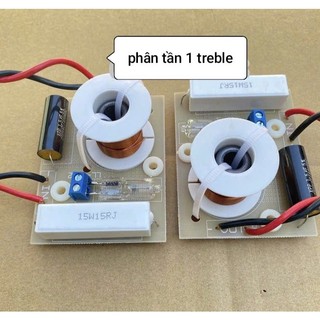 mạch phân tần loa 1 treble - 2 chiếc