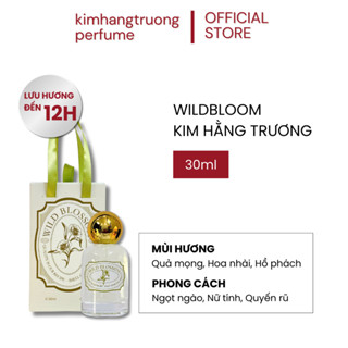 Nước Hoa Dạng Tinh Dầu WildBloom Phong Cách Ngọt Ngào, Nữ Tính, Quyến Rũ 30ml | Kim Hằng Trương