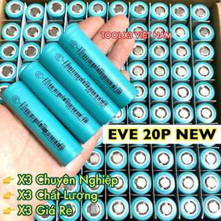 [18650 - New] Pin EVE 20P dung lượng 2000mAh xả cao 10C 20A (ToolVN)