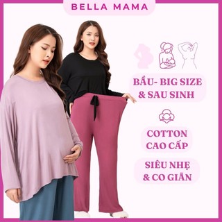  Bộ Bầu Mặc Nhà & Sau Sinh Bella Mama  Đồ Bộ Bà Bầu Ở Cữ Dài Tay Chất Liệu Cotton Cao Cấp Có Size Bn9 