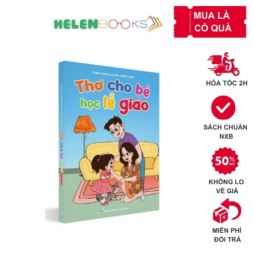 Sách - Thơ Cho Bé Học Lễ Giáo (1 Cuốn Bìa cứng)