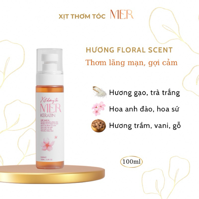 Xịt dưỡng tóc MER Keratin dưỡng tóc mềm mượt hương nước hoa quyến rũ 100ml - Hương FLORAL SCENT