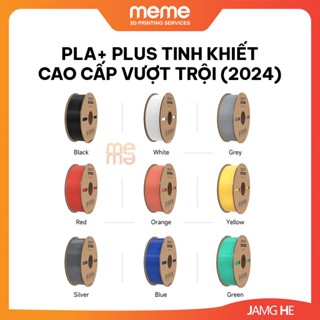  Nhựa in 3D PLA+ Plus tinh khiết cao cấp vượt trội JamgHe  2024  