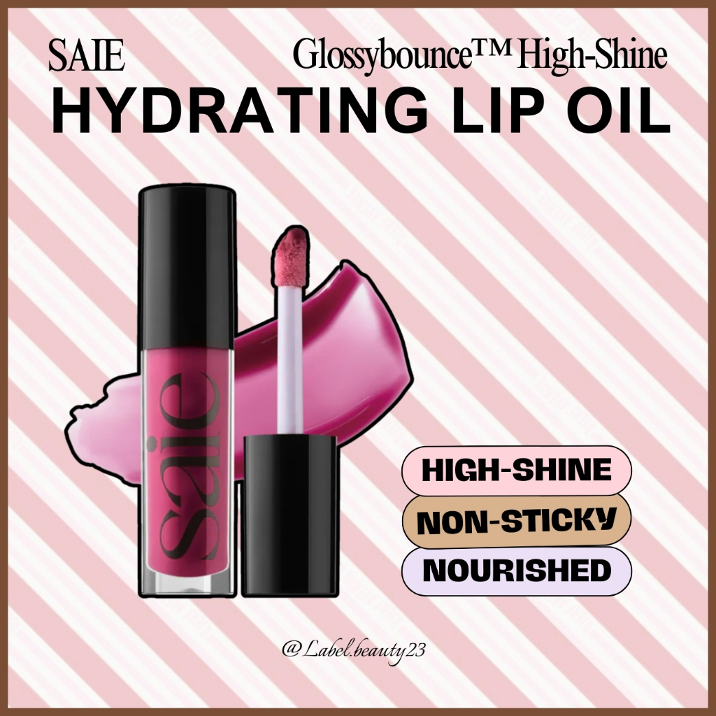 Sẵn ✨ Son bóng Saie Glossybounce™ High-Shine Hydrating Lip Gloss Oil - 𝐋𝐚𝐛𝐞𝐥.𝐛𝐞𝐚𝐮𝐭𝐲 ✨