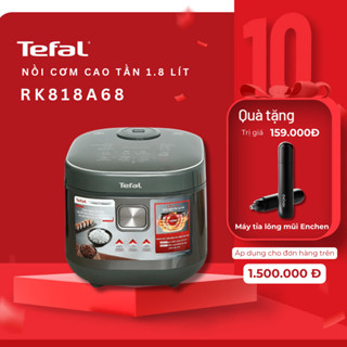Nồi cơm điện tử cao tần Tefal RK818A68 - 1.8L sản phẩm chính hãng / BH 02 năm