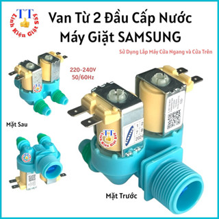 Van Từ 2 Đầu Cấp Nước Máy Giặt Samsung Cửa Ngang Và Cửa Trên