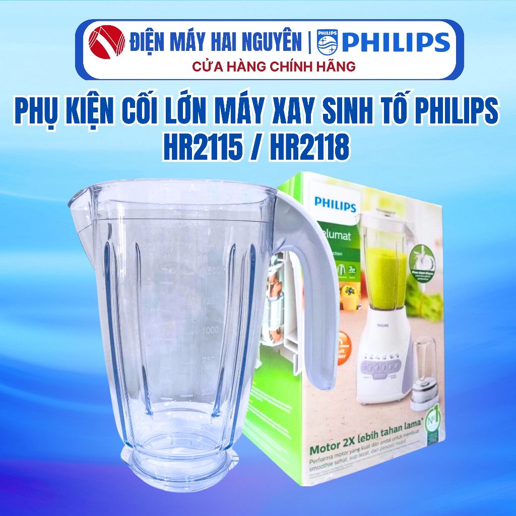 [Phụ kiện] Cối lớn máy xay sinh tố Philips HR2115 / HR2118
