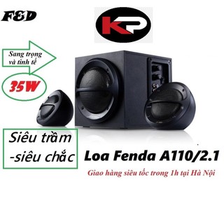 Loa Vi tính Fenda A110 (F202) 2.1 nghe cực hay và F203G - Cam kết hàng Chính Hãng bảo hành 12 tháng