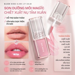 [Peachy Nude] Son Dưỡng Môi Chiết Xuất Nụ Tầm Xuân BLUSH KISS Glow Lip Balm Hỗ Trợ Dưỡng Môi Nữ Women Cosmetic