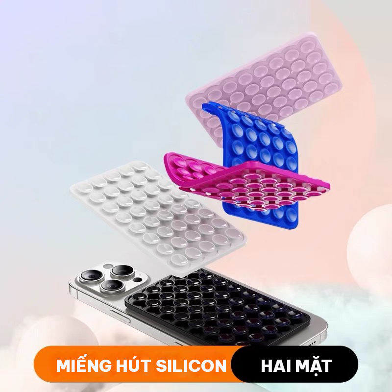 Miếng Dán Điện Thoại Silicon Hai Mặt 32 Giác Hút Cố Định Chống Trơn Trượt Mọi Địa Hình VPHONE CASE