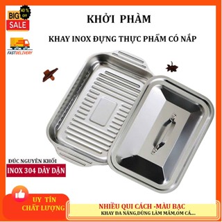 Khay inox cao cấp đựng thức ăn có nắp KHỞI PHÀM-KYP,khay chữ nhật,om cá nấu được trên mọi loại bếp