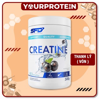 [ Thanh Lý ] SFD Creatine  500g VÓN