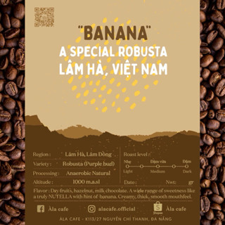 Special Robusta Lâm Hà lên men chuối rang medium gói 250gram