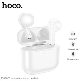 Tai Nghe Bluetooth Hoco EW78 TWS 5.4 – Có Mic Đàm Thoại, Âm Thanh Hay, Nghe Nhạc 4H