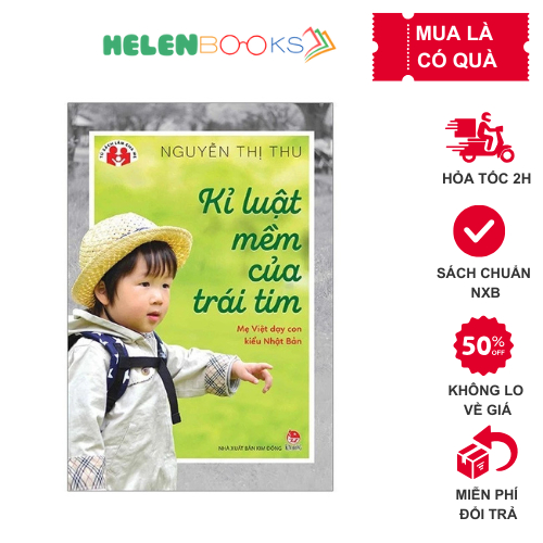 Sách Kỷ luật mềm của trái tim NXB Kim Đồng -1 cuốn